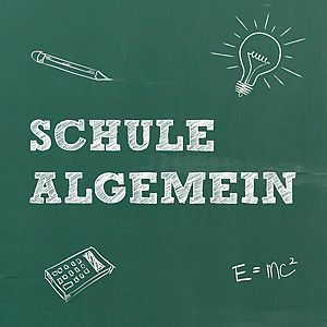 Schule Allgemein